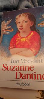 Suzanne dante   bart moeyaert, Comme neuf, Enlèvement ou Envoi
