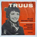 Truus – Alle Schotten, CD & DVD, Vinyles Singles, 7 pouces, En néerlandais, Enlèvement ou Envoi, Single