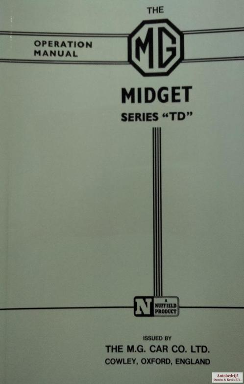 Handboek MG Midget series TD (210-600 Engelstalig), Autos : Divers, Modes d'emploi & Notices d'utilisation, Enlèvement ou Envoi