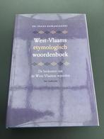 F. Debrabandere - West-Vlaams etymologisch woordenboek, Boeken, F. Debrabandere, Ophalen of Verzenden, Zo goed als nieuw, Nederlands