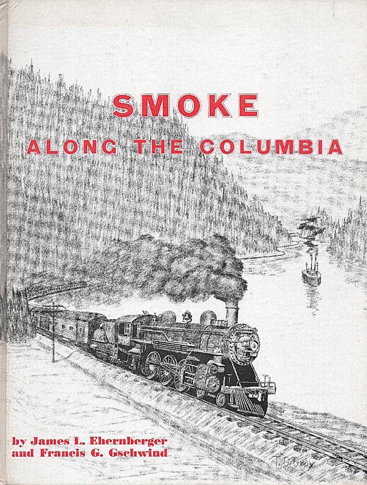 SMOKE ALONG THE COLUMBIA - RIVER ROUTE, Collections, Trains & Trams, Comme neuf, Train, Enlèvement ou Envoi