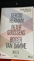 Sergio Herman - Deel 2, Sergio Herman; Peter Goossens; Roger van Damme, Enlèvement ou Envoi