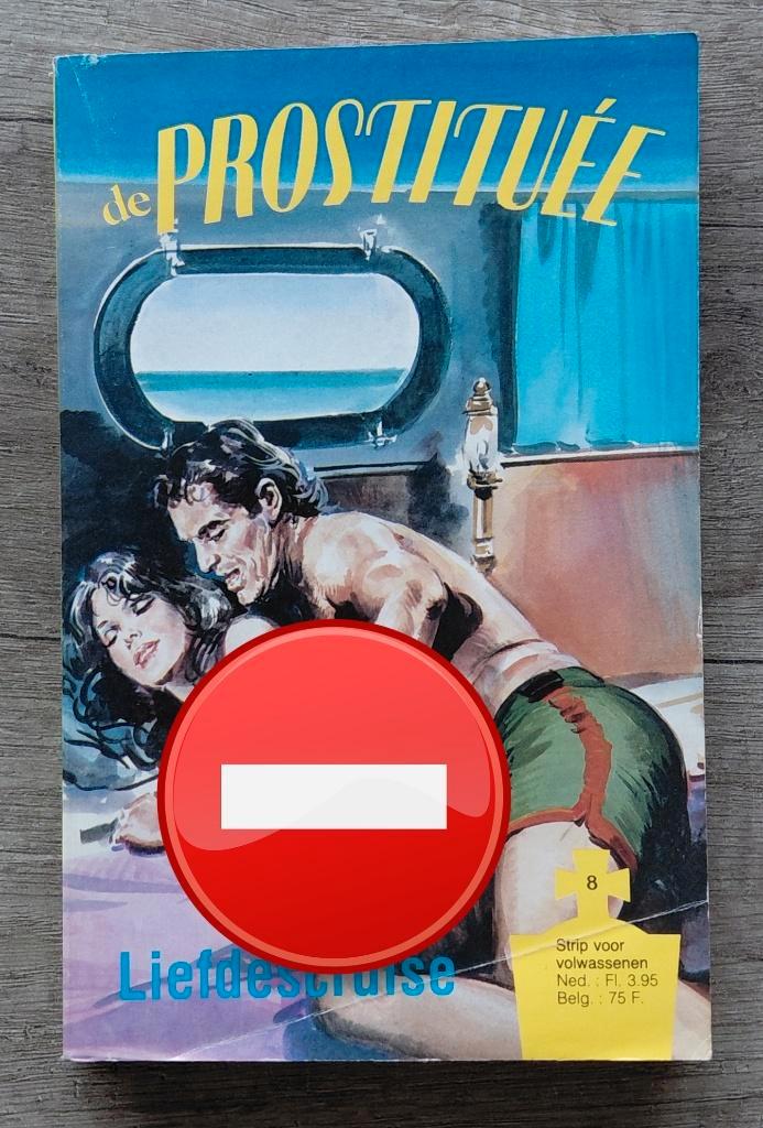 De prostituée 8: Liefdescruise, Boeken, Stripverhalen, Gelezen, Eén stripboek, Verzenden
