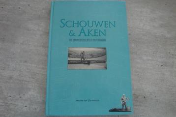 SCHOUWEN & AKEN-EEN VERDWIJNEND BEELD IN DE POLDERS beschikbaar voor biedingen