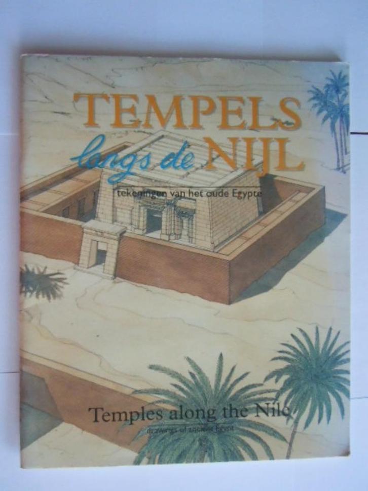 Tempels langs de Nijl : tekeningen van het Oude Egypte, Boeken, Kunst en Cultuur | Architectuur, Zo goed als nieuw, Architectuur algemeen