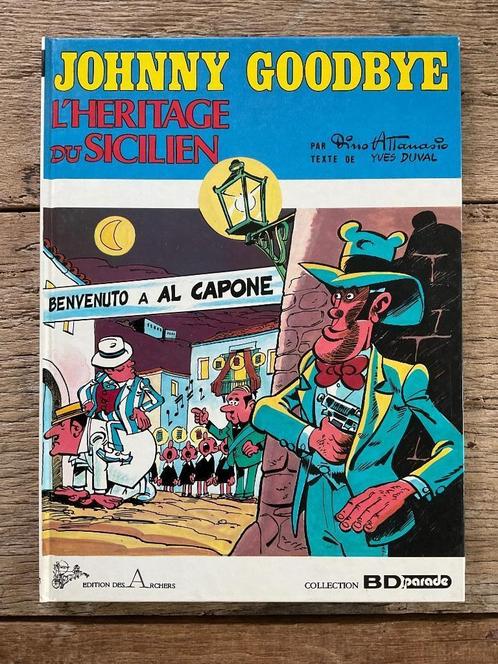 Met handtekening Dino Attanasio, Johnny Goodbye Franstalig, Boeken, Stripverhalen, Zo goed als nieuw, Eén stripboek, Ophalen of Verzenden