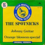 single vinyle The Spotnicks - Johnny Guitar, Enlèvement ou Envoi, Single, Comme neuf, Pop
