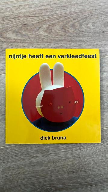Dick Bruna - Nijntje heeft een verkleedfeest beschikbaar voor biedingen