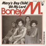 kerst single Boney M - Mary's Boy child, Cd's en Dvd's, Vinyl Singles, 7 inch, Single, Ophalen of Verzenden, Zo goed als nieuw