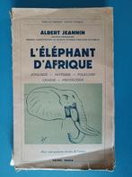 L'éléphant d'Afrique, Livres, Nature, Autres sujets/thèmes, Albert Jeannin, Enlèvement, Utilisé