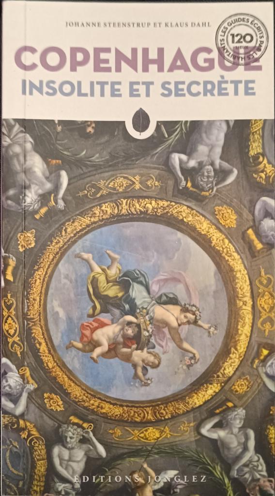 Copenhague Insolite et secrète : Steenstrup et Dahl, Livres, Guides touristiques, Utilisé, Guide ou Livre de voyage, Europe, Autres marques