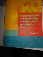 Interprofessioneel en interdisciplinair samenwerken in gezon, André Vyt, Utilisé, Enlèvement ou Envoi, Enseignement supérieur