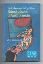 Bons baisers d'Andromède - Patrick Bernauw, Livres, Patrick Bernauw - Guy Did, Comme neuf, Belgique, Enlèvement ou Envoi