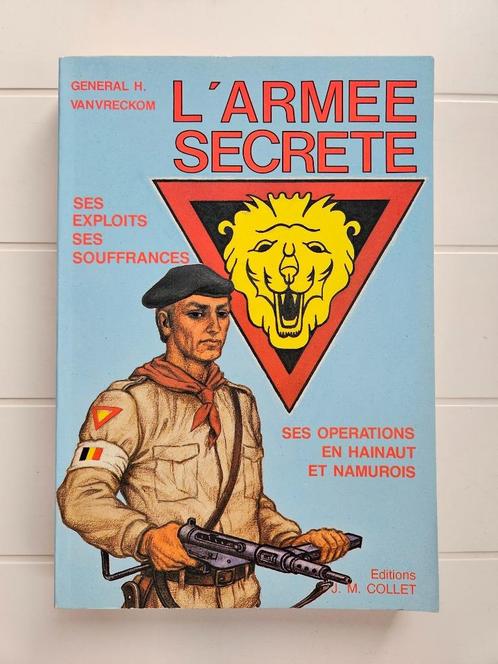 Het geheime leger. Zijn heldendaden, zijn lijden. Zijn activ, Boeken, Oorlog en Militair, Gelezen, Tweede Wereldoorlog, Ophalen of Verzenden