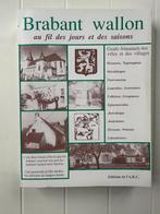 Brabant wallon au fil des jours et des saisons, Livres, Utilisé, Enlèvement ou Envoi, Collectif