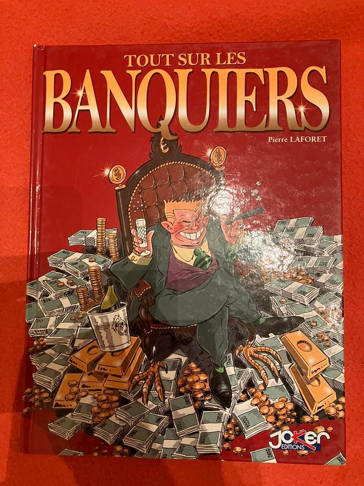 BD Tout sur les banquiers - Premier tirage - très bon état, Boeken, Stripverhalen, Gelezen, Eén stripboek