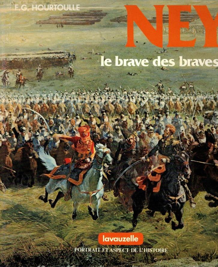 NEY le brave des braves, Boeken, Oorlog en Militair, Zo goed als nieuw, Overige onderwerpen, Niet van toepassing, Ophalen
