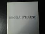 Begga D'Haese, Boeken, Ophalen of Verzenden, Gelezen, Beeldhouwkunst, Begga D'Haese