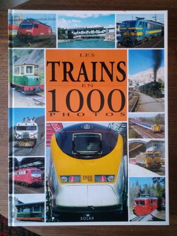 Les trains en 1000 photos - André Papazian beschikbaar voor biedingen