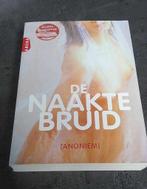 de naakte bruid, Boeken, Ophalen of Verzenden