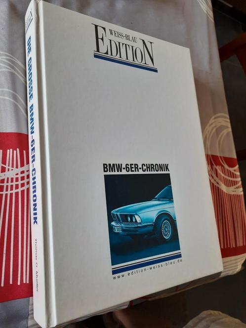 Bmw 6er e24 Chronik edition blau weiss, Boeken, Auto's | Boeken, Zo goed als nieuw, BMW, Ophalen
