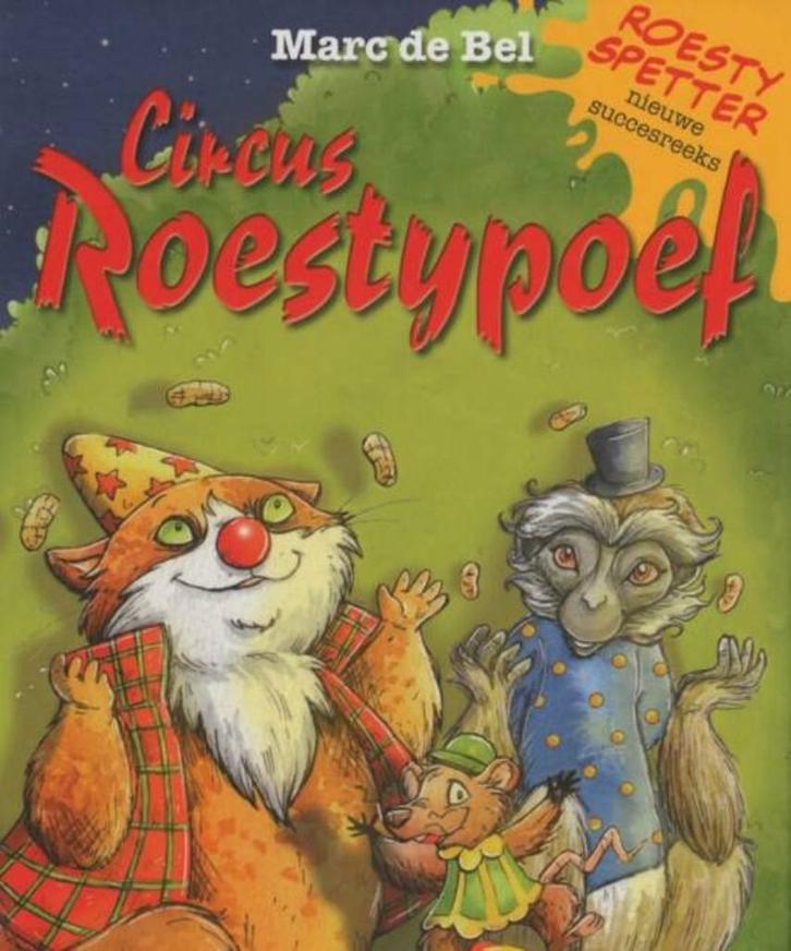 circus roestyproef (2198), Boeken, Kinderboeken | Jeugd | 10 tot 12 jaar, Nieuw, Fictie, Ophalen of Verzenden