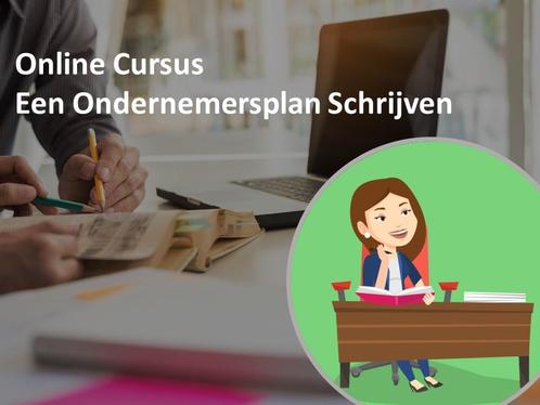 Online Cursus Een ondernemingsplan schrijven, Diensten en Vakmensen, Cursussen en Workshops
