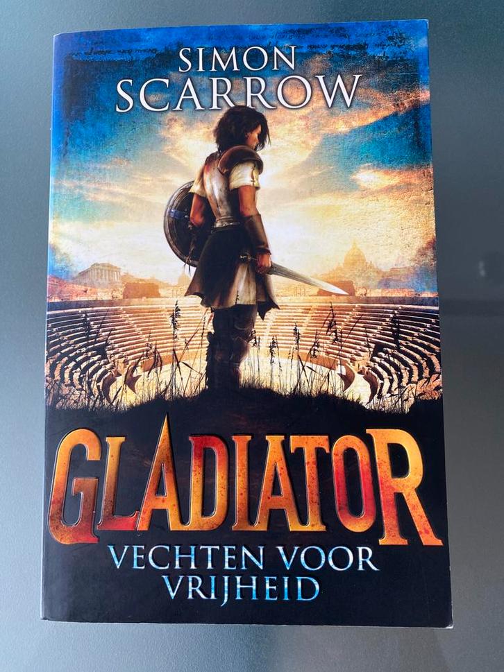 Gladiator - Vechten voor vrijheid - Simon Scarrow, Boeken, Kinderboeken | Jeugd | 10 tot 12 jaar, Zo goed als nieuw, Fictie, Ophalen of Verzenden
