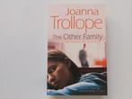 Joanna Trollope - The Other Family, Boeken, Ophalen of Verzenden, Zo goed als nieuw, Joanna Trollope