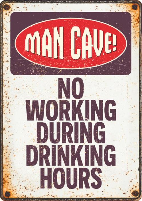 Mancave bordje: no working during drinking hours, Huis en Inrichting, Woonaccessoires | Tekstborden en Spreuken, Nieuw, Ophalen of Verzenden