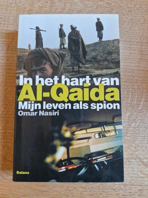 O. Nasiri - In het hart van Al-Qaida, Boeken, Politiek en Maatschappij, Zo goed als nieuw, Ophalen of Verzenden