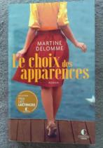 "Le choix des apparences" Martine Delomme (2020), Neuf, Enlèvement ou Envoi, Martine Delomme, Europe autre