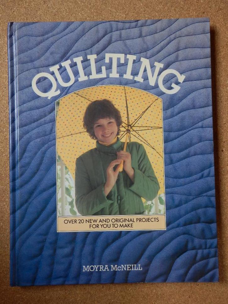 Quilting - Moyra McNeill, Boeken, Hobby en Vrije tijd, Gelezen, Borduren en Naaien, Ophalen of Verzenden