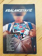 Livre #Balancetavie, Non-fictie, Ophalen of Verzenden, Zo goed als nieuw, Nicolas Ancion