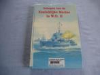 Schepen van de Koninklijke Marine in WO2, Chris Mark, Verzenden, 20e eeuw of later, Gelezen