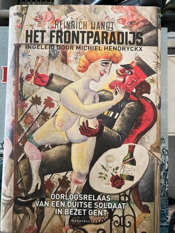 Heinrich Wandt - Het frontparadijs - WO1