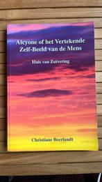 Alcyone, of Het Vertekende Zelf-Beeld van de Mens, Boeken, Ophalen of Verzenden, Zo goed als nieuw, Christiane Beerlandt