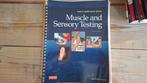 Muscle and sensory testing 3e edition, Ophalen of Verzenden, Gelezen