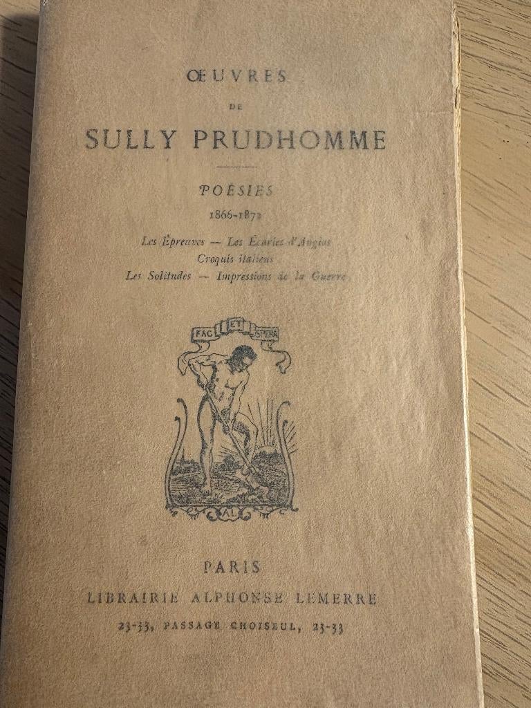 Livre de Collection - Sully Prudhomme  - Poésies 1866-1872, Livres, Poèmes & Poésie, Utilisé, Un auteur, Enlèvement ou Envoi