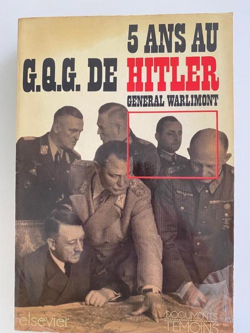 GÉNÉRAL WARLIMONT, 5 ANS AU G.Q.G. L'HITLER 1975, Livres, Guerre & Militaire, Utilisé, Général, Deuxième Guerre mondiale, Enlèvement ou Envoi