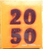 2050 een korte geschiedenis van de toekomst, KMSK 2015, Enlèvement ou Envoi, Neuf, Peinture et dessin