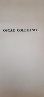 Oscar Colbrandt, Antiek en Kunst, Ophalen of Verzenden