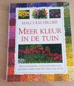 Malcolm Hillier - Meer kleur in de tuin, Boeken, Wonen en Tuinieren, Nieuw, Malcolm Hillier, Ophalen of Verzenden, Tuinieren en Tuinplanten
