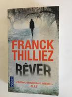 Franck thilliez rêver roman, Boeken, Ophalen of Verzenden, Zo goed als nieuw, Franck THILLIEZ