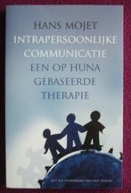 Intrapersoonlijke communicatie - Hans Mojet, Livres, Psychologie, Comme neuf, Enlèvement ou Envoi, Hans Mojet
