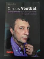 G. Van Binst - Circus voetbal, Boeken, Ophalen of Verzenden, Zo goed als nieuw, G. Van Binst