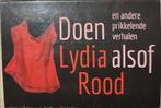 Doen alsof en andere prikkelende verhalen, Boeken, Ophalen, Nederland, Lydia Rood, Zo goed als nieuw