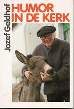 HUMOR IN DE KERK - JOZEF GELDHOF, Gelezen, JOZEF GELDHOF, Overige typen, Ophalen of Verzenden