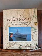Boek Belgische zeemacht , La force navale, Ophalen of Verzenden, Gebruikt