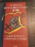 N. Wouters - Maires de guerre 40/45, Enlèvement ou Envoi, N. Wouters